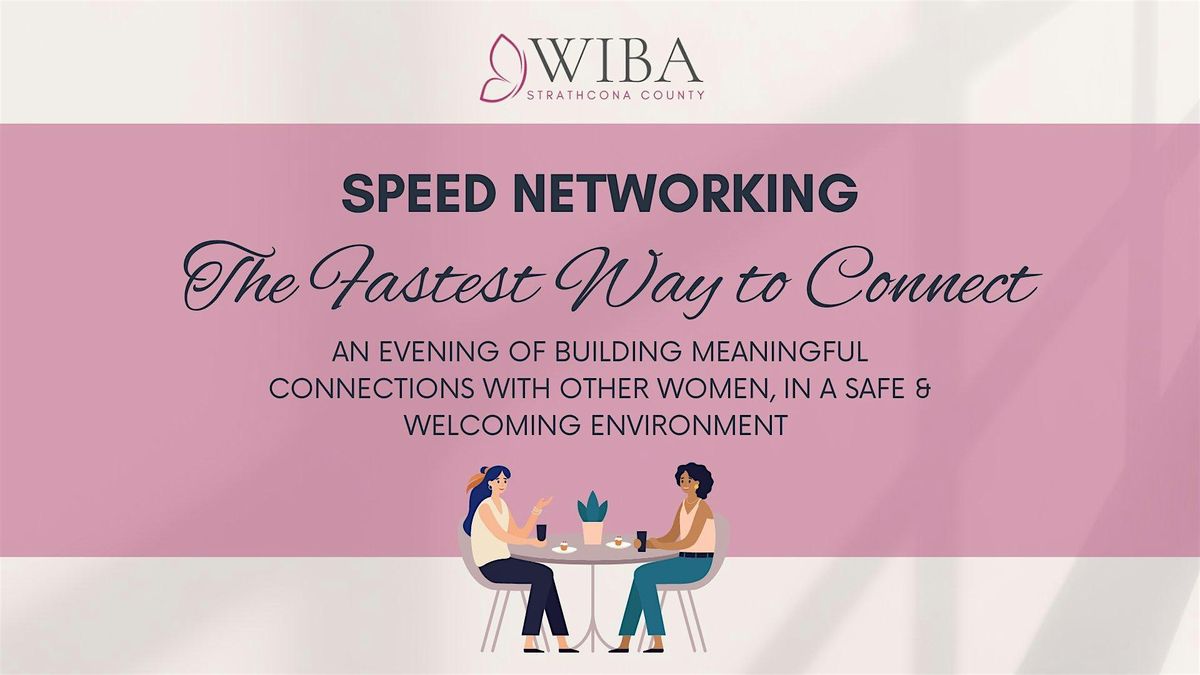 October Speed Networking  - WIBA Strathcona County