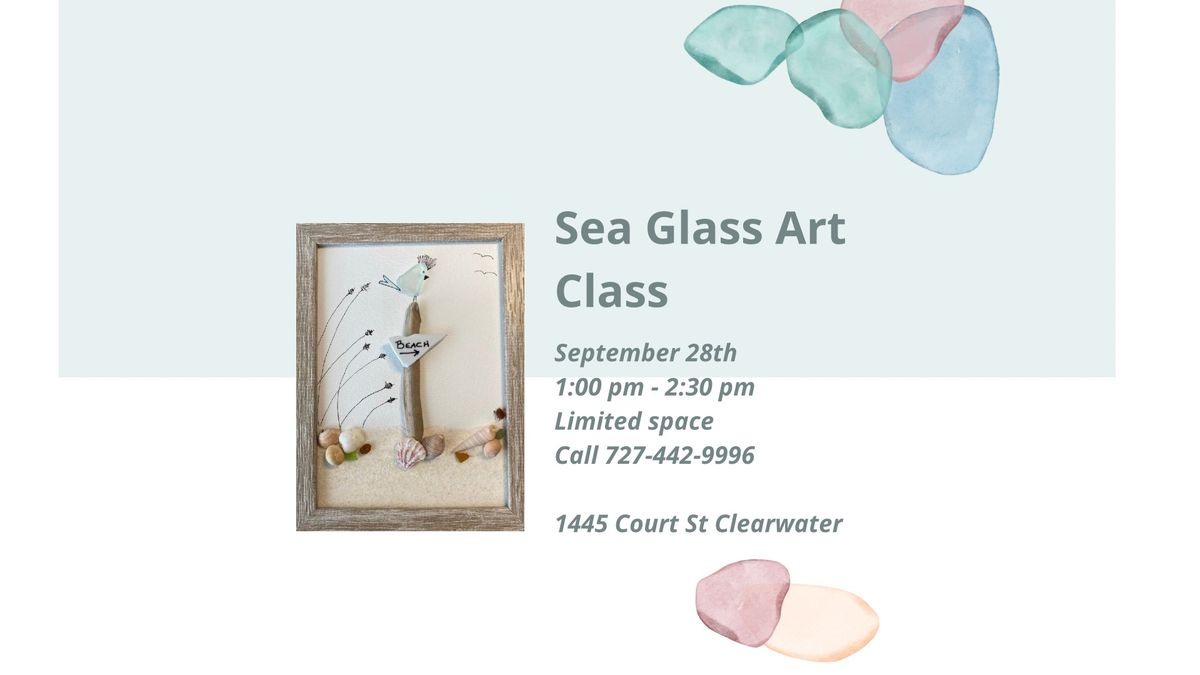 Sea Glass Art Class