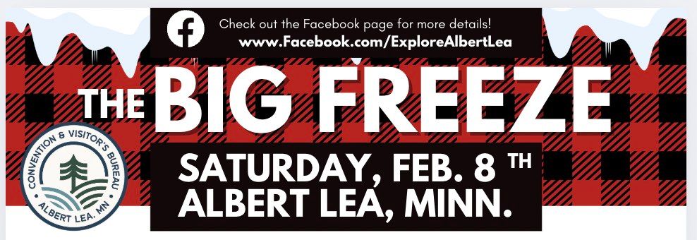 The Big Freeze - Winter Festival in Albert Lea, MN