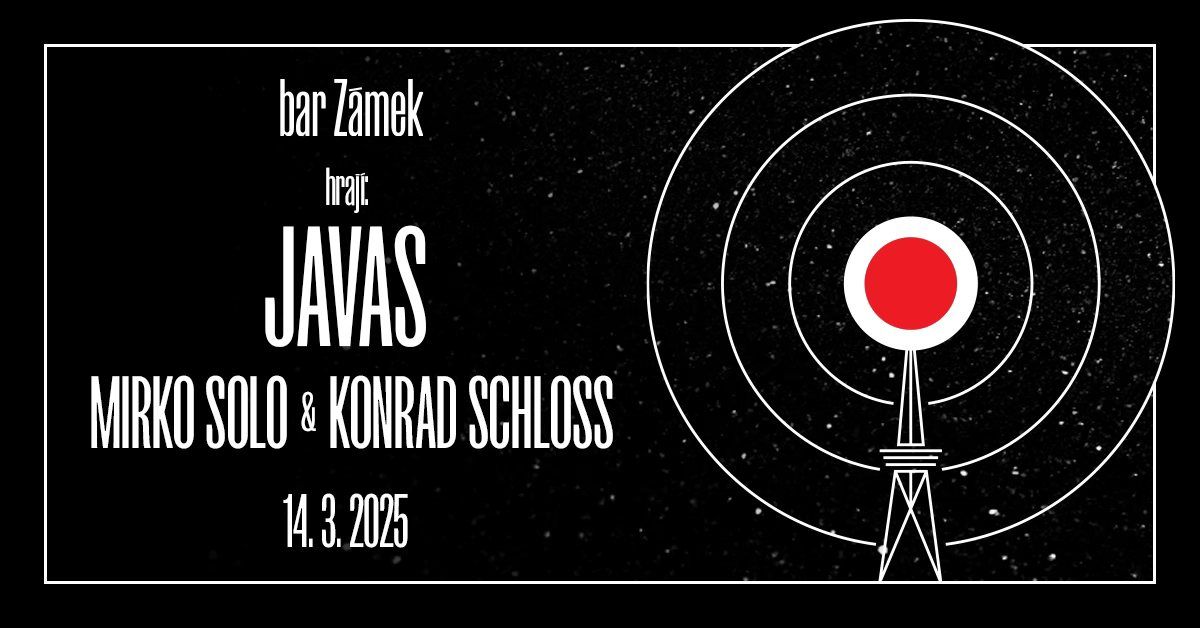 JAVAS , Mirko Solo & Konrad Schloss \/ \ud83e\udea9house, nu-disco, electronica\ud83e\udea9 \/