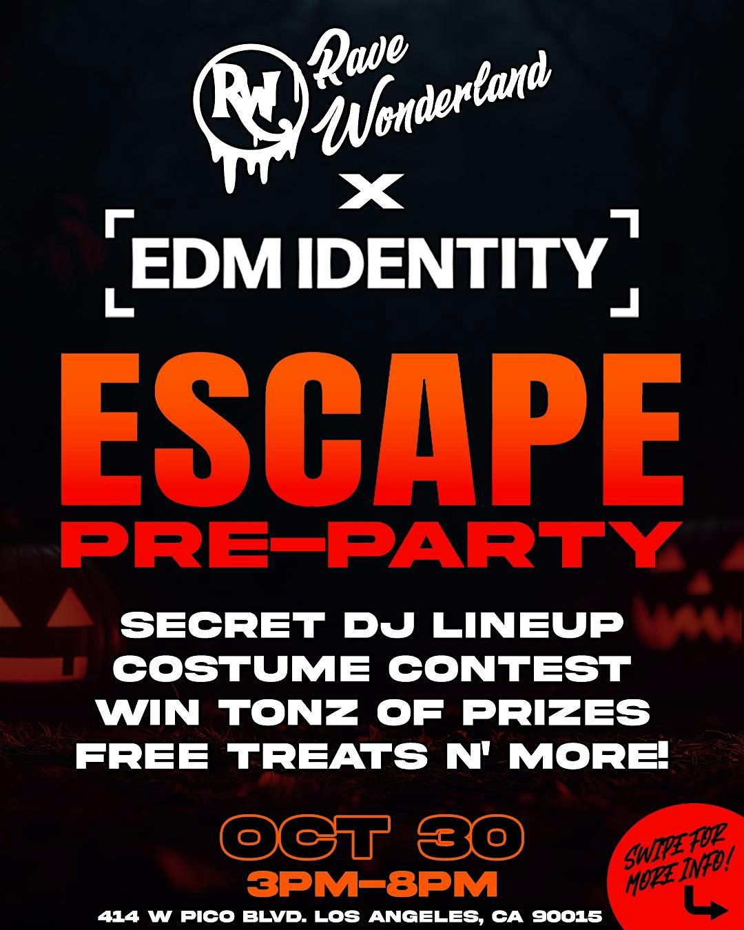 EDM Identity x Rave Wonderland: Escape Pre-Party