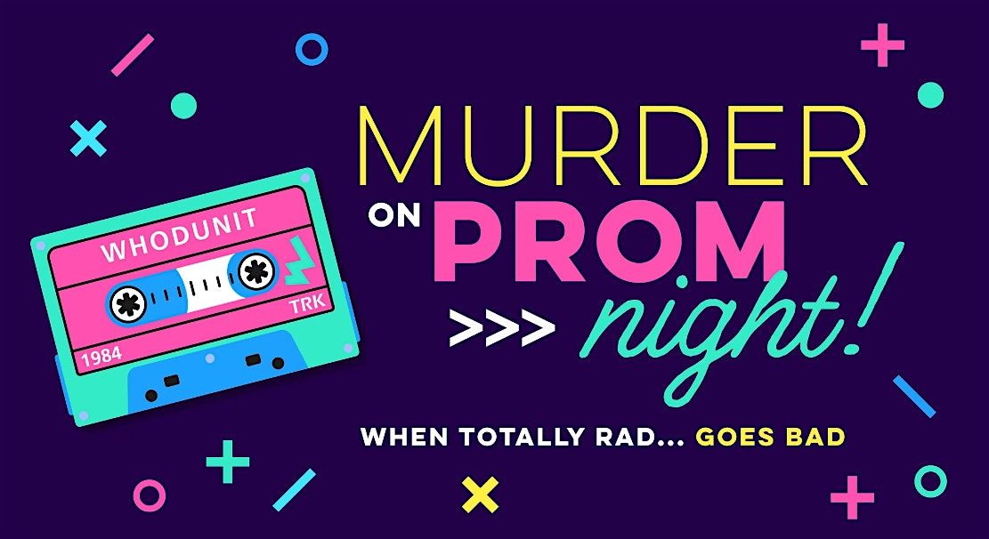 M**der on Prom Night