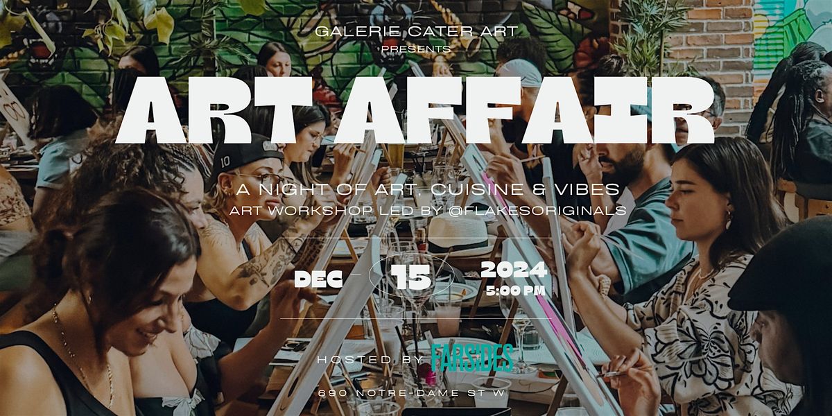 Art Affair by Galerie Cater Art: A night of Art, Cuisine & Vibes