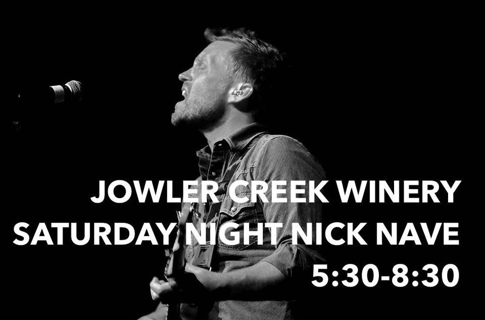 Nick Nave LIVE at Jowler Creek Winery