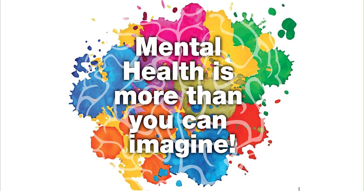 Mental Health is More than You Can Imagine