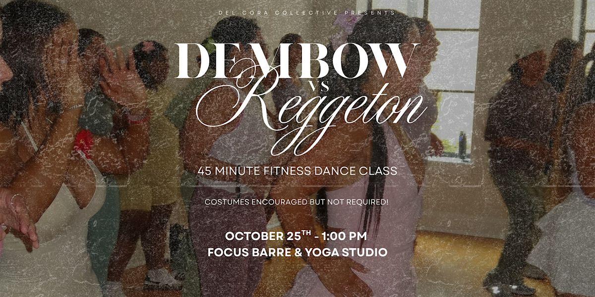 Dembow VS Reggeton Fitness Dance Class