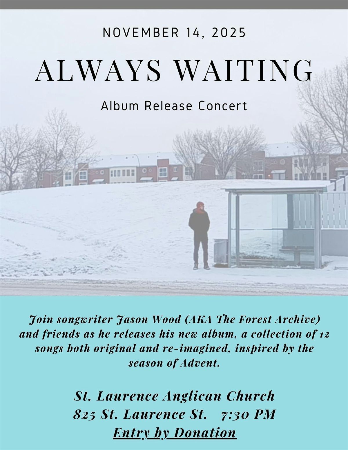 Always Waiting Album Release Concert