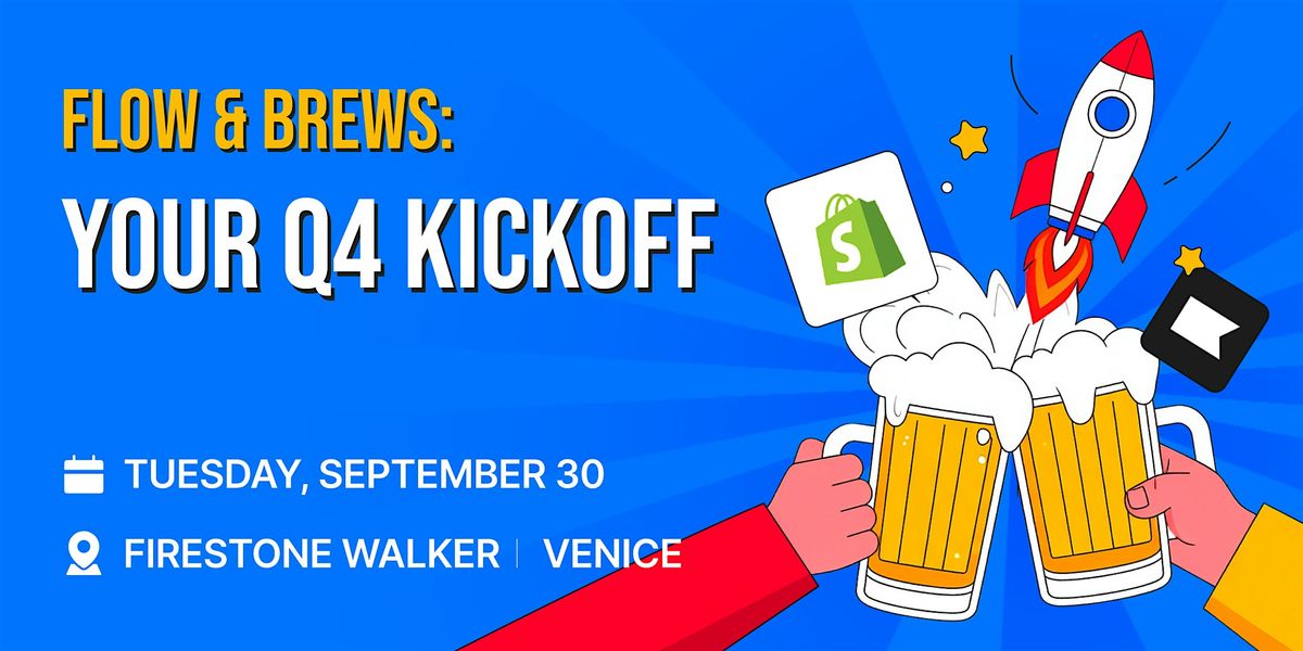Flows & Brews: Your Q4 Kickoff