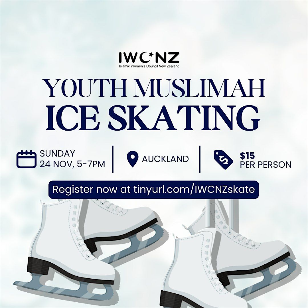 IWCNZ Ice Skating Event - Youth Muslimah