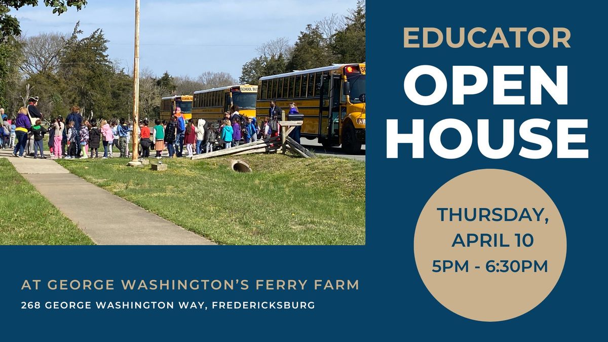 Educator Open House