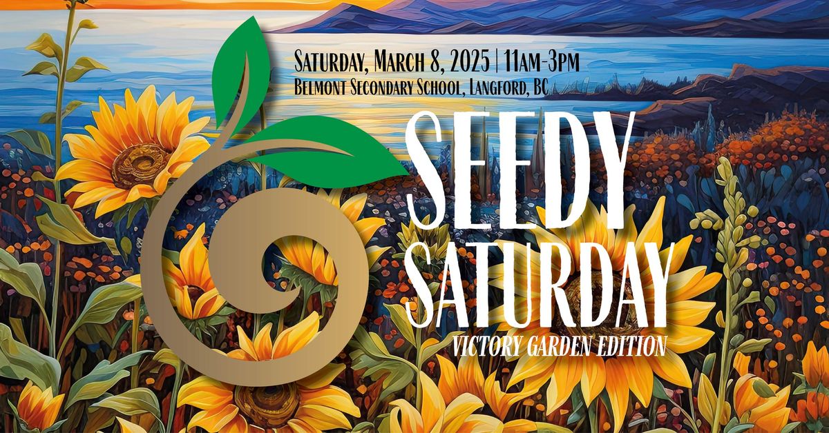 West Shore Seedy Saturday 2025 - Victory Garden Edition