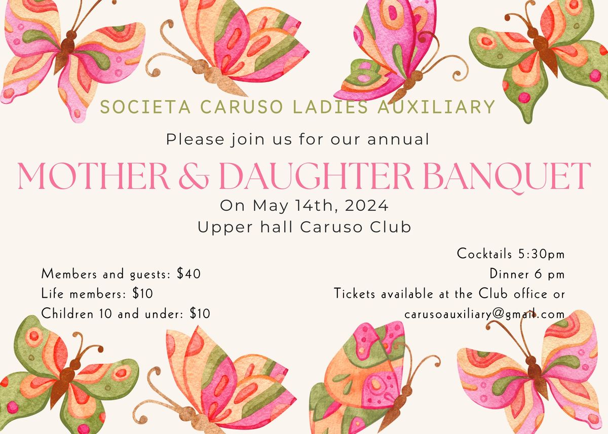 Mother & Daughter banquet **members only**