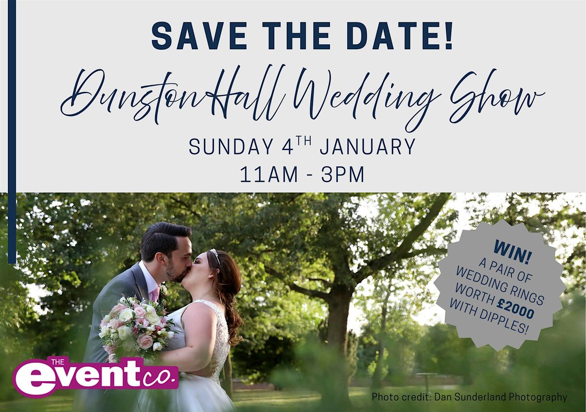 The Dunston Hall Wedding Show