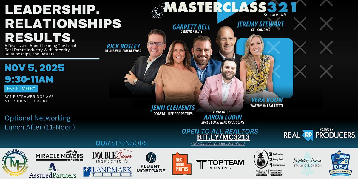 Masterclass321: "Leadership. Relationships. Results"  (Session 3)