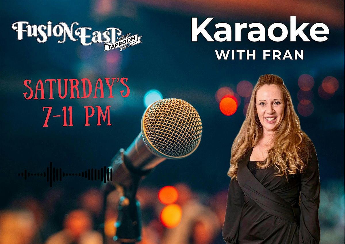 Karaoke with Fran