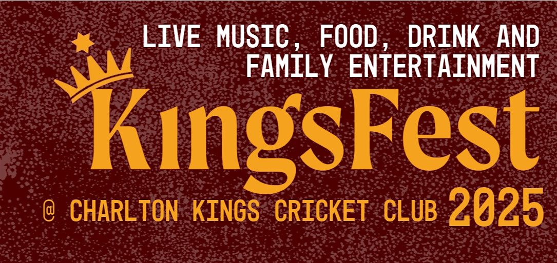 *IT'S BACK!* KingsFest - Charlton Kings CC Beer and Cider Festival 2025