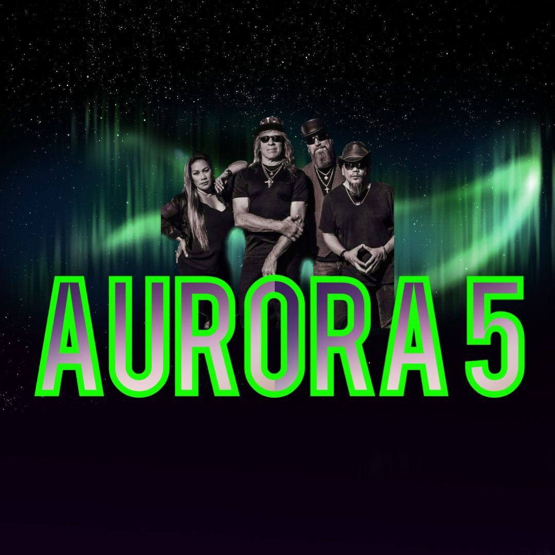 Aurora 5 LIVE!!!