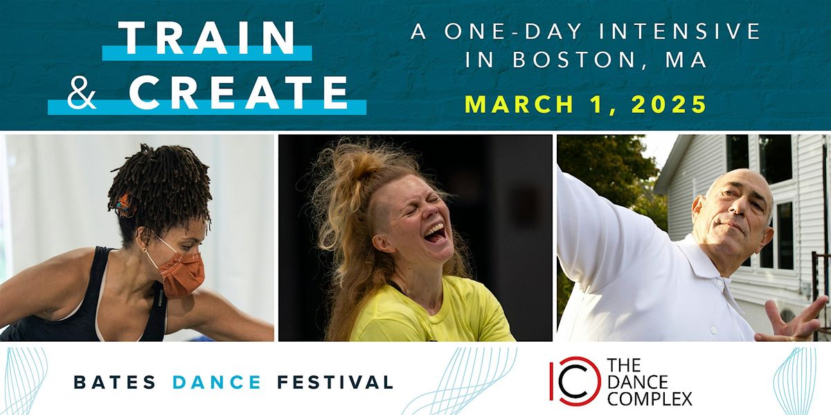 Train and Create: Bates Dance Festival at The Dance Complex