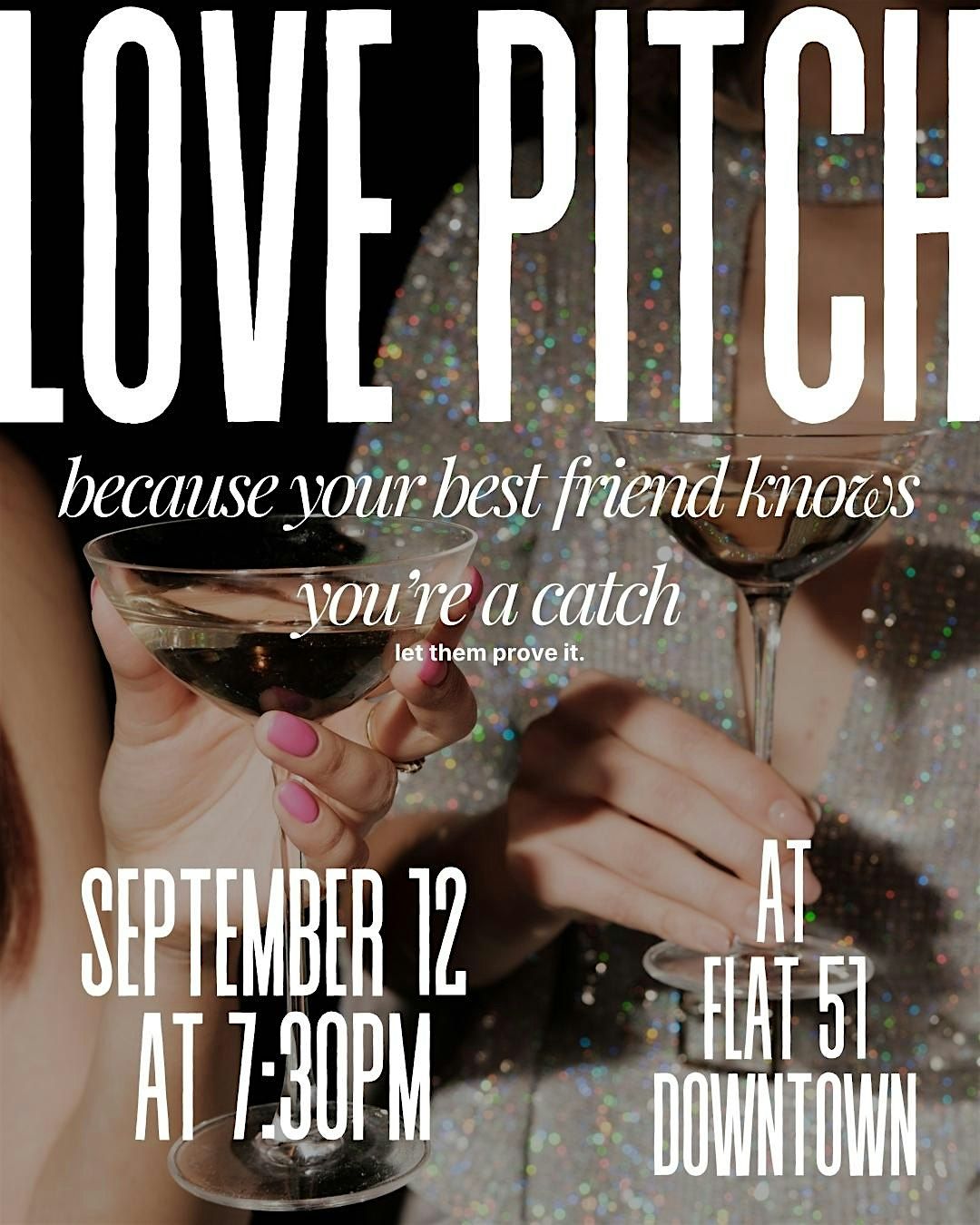 The Love Pitch