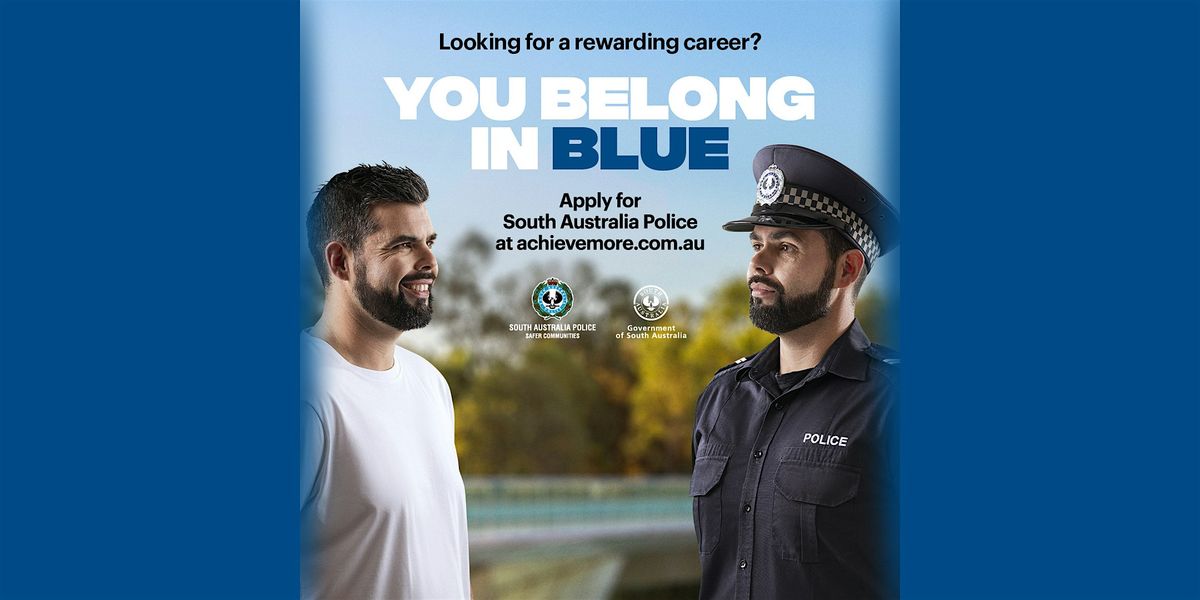 South Australia Police Career Information Session