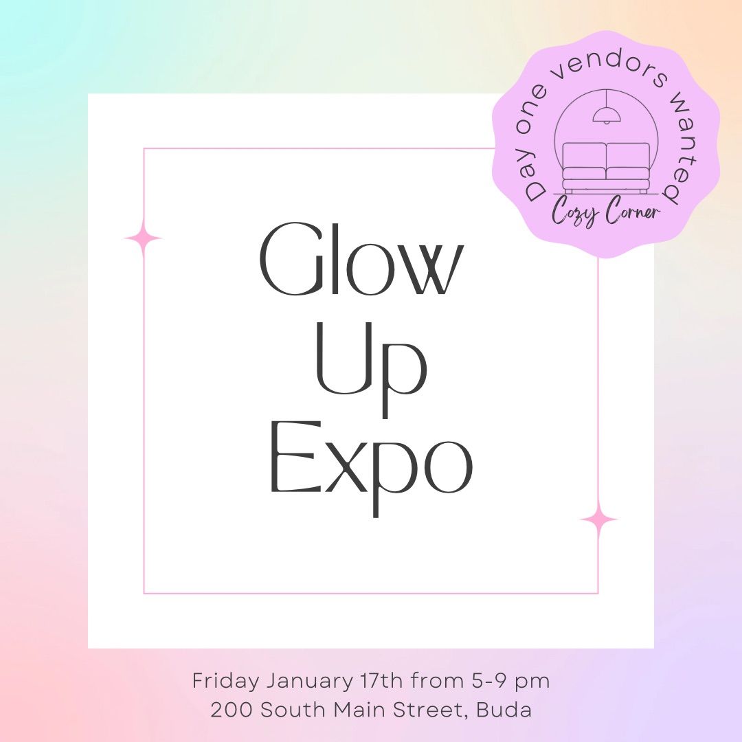 Glow Up Expo 1\/17