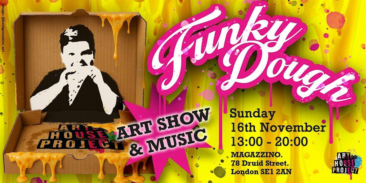 FUNKY DOUGH at Magazinno