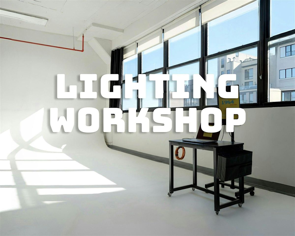 Lighting Workshop - Fashion & Editorial