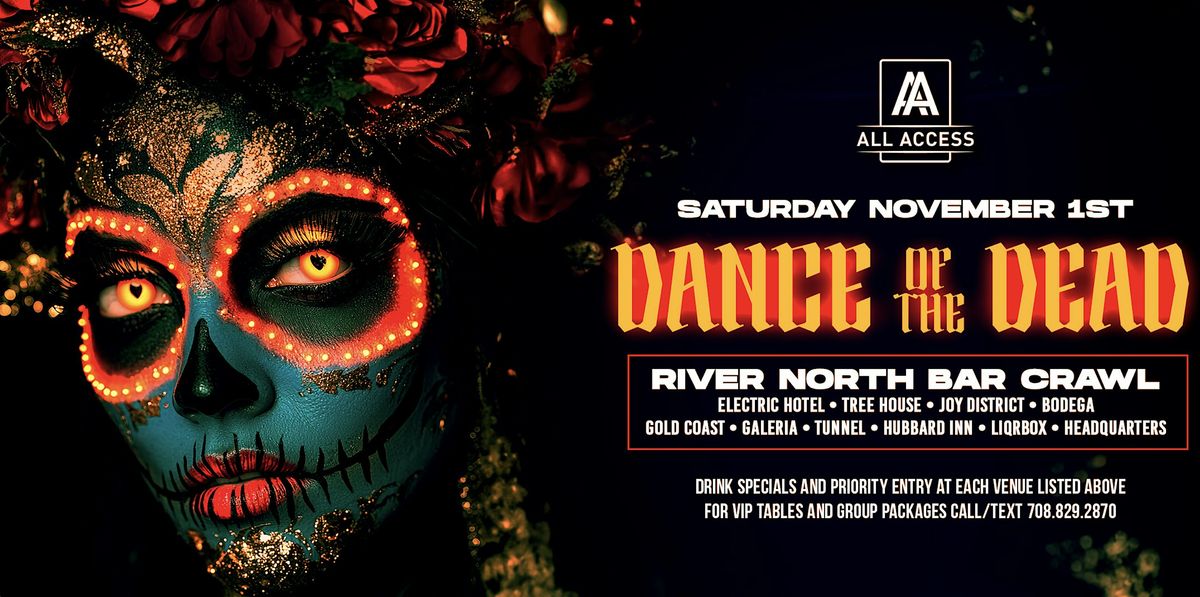 DANCE OF THE DEAD CHICAGO'S BIGGEST BAR CRAWL