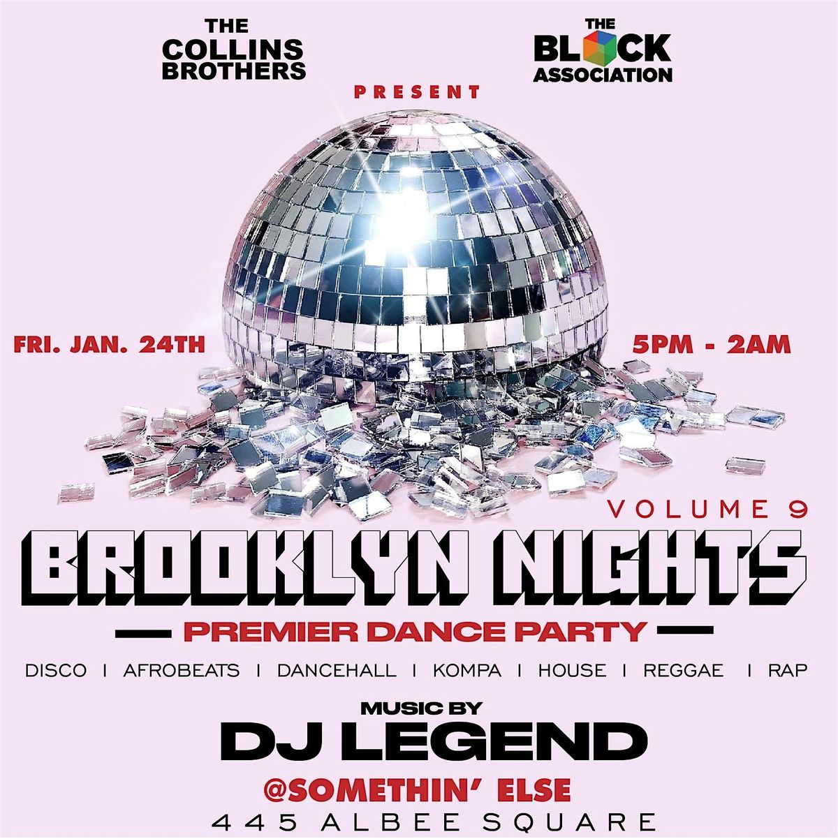 "BROOKLYN NIGHTS" PREMIER DANCE PARTY  VOL. #9 "THE FIRST OF THE YEAR"