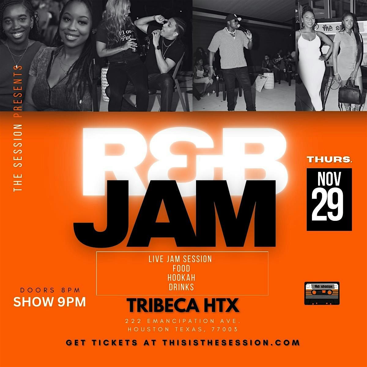 The Session R&B Jam  Nov 29th