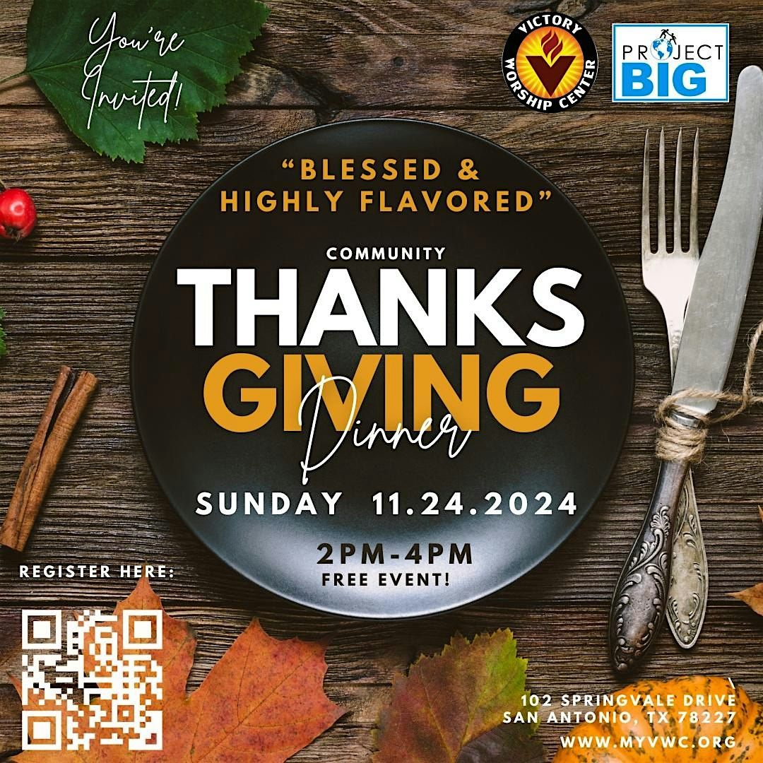 Community Thanksgiving Dinner with VWC & Project Big