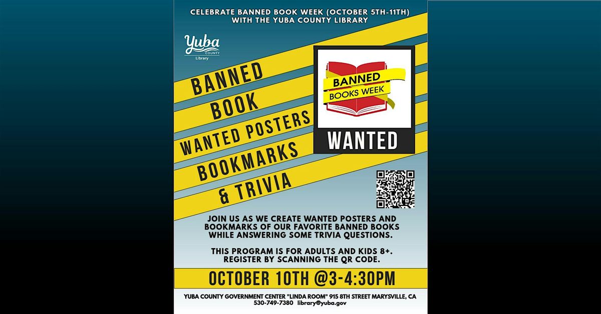 Banned Book Week: Wanted Posters, Bookmarks, & Trivia