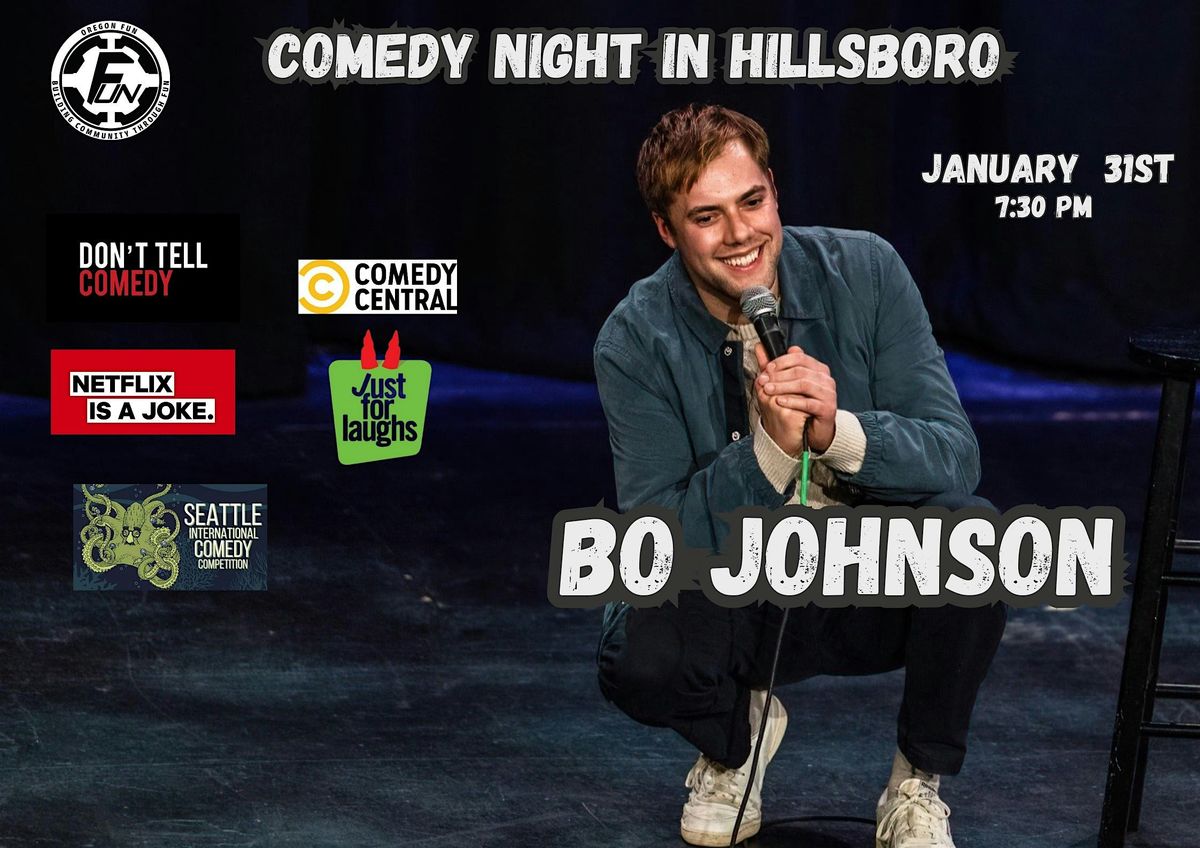 Comedy Night in Hillsboro:  Bo Johnson