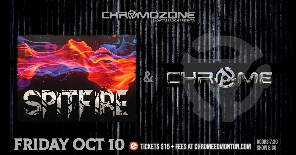 SPITFIRE & CHROME