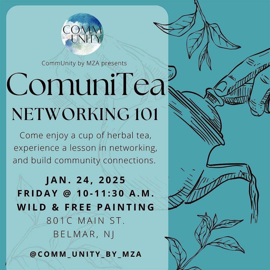 CommuniTea Networking 101