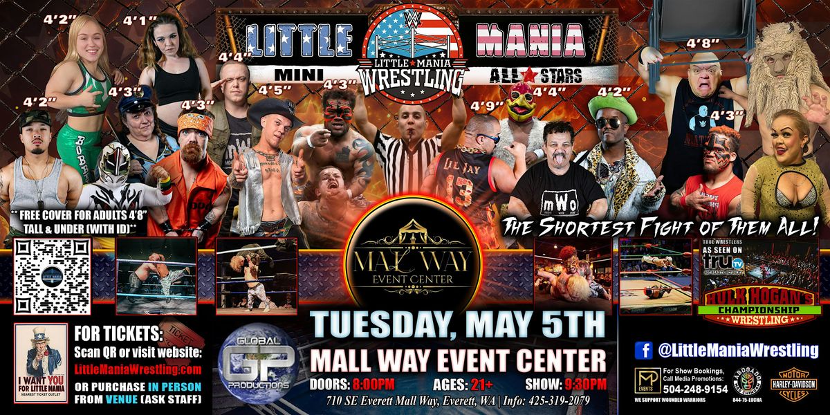 Everett, WA - Little Mania Mini Wrestling @ Mall Way Event Center
