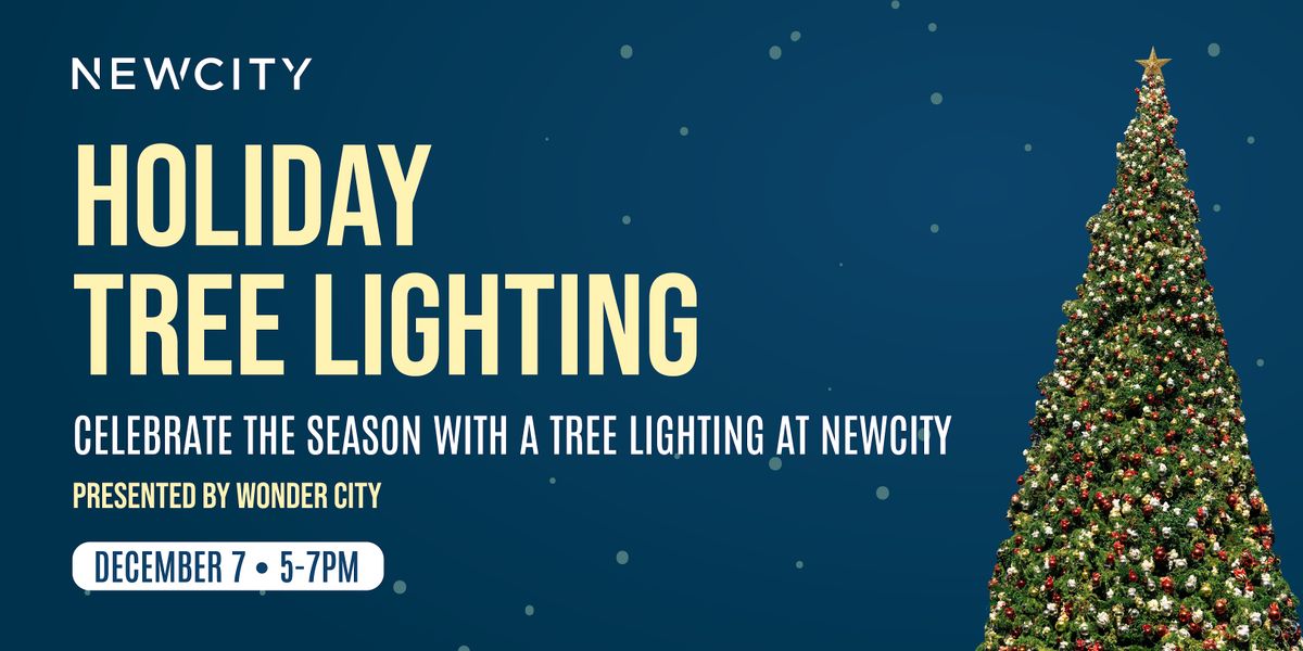 Holiday Tree Lighting at NEWCITY