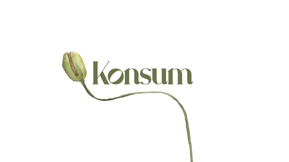 Konsum: The First Taste