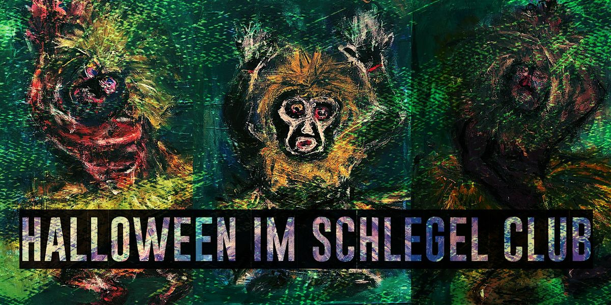 Halloween im Schlegel Club