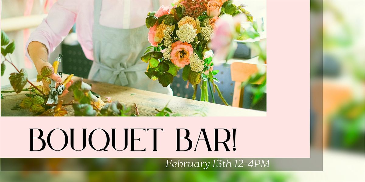 Bouquet Bar