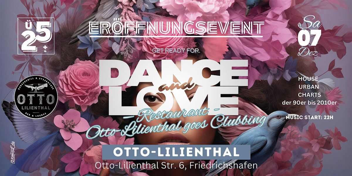 Dance and Love \u2013 Das gro\u00dfe Er\u00f6ffnungsevent im Otto Lilienthal Restaurant