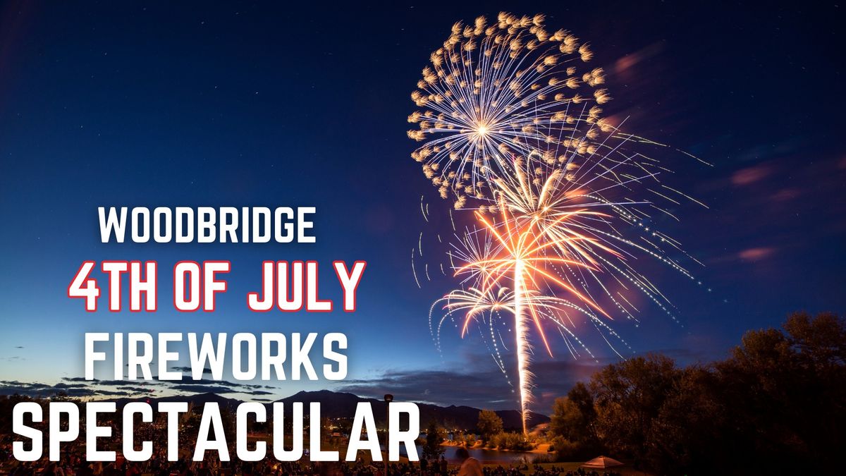 Woodbridge 4th of July Fireworks Spectacular