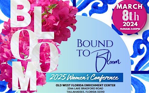 The 2025 Bloom Women\u2019s Conference