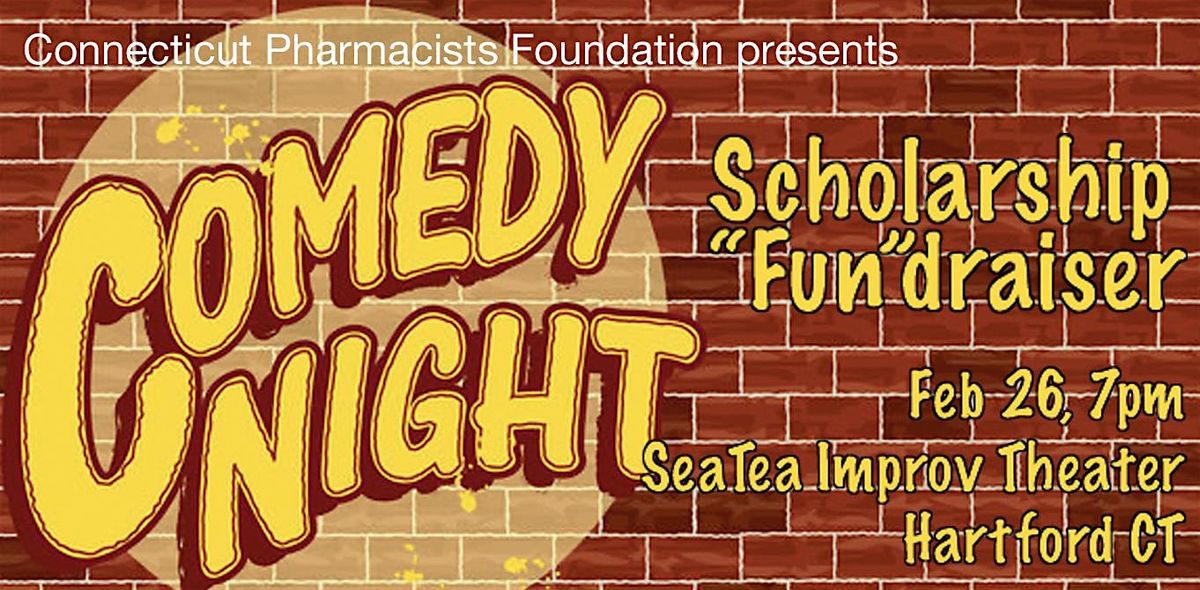 Connecticut Pharmacists Foundation Comedy Night