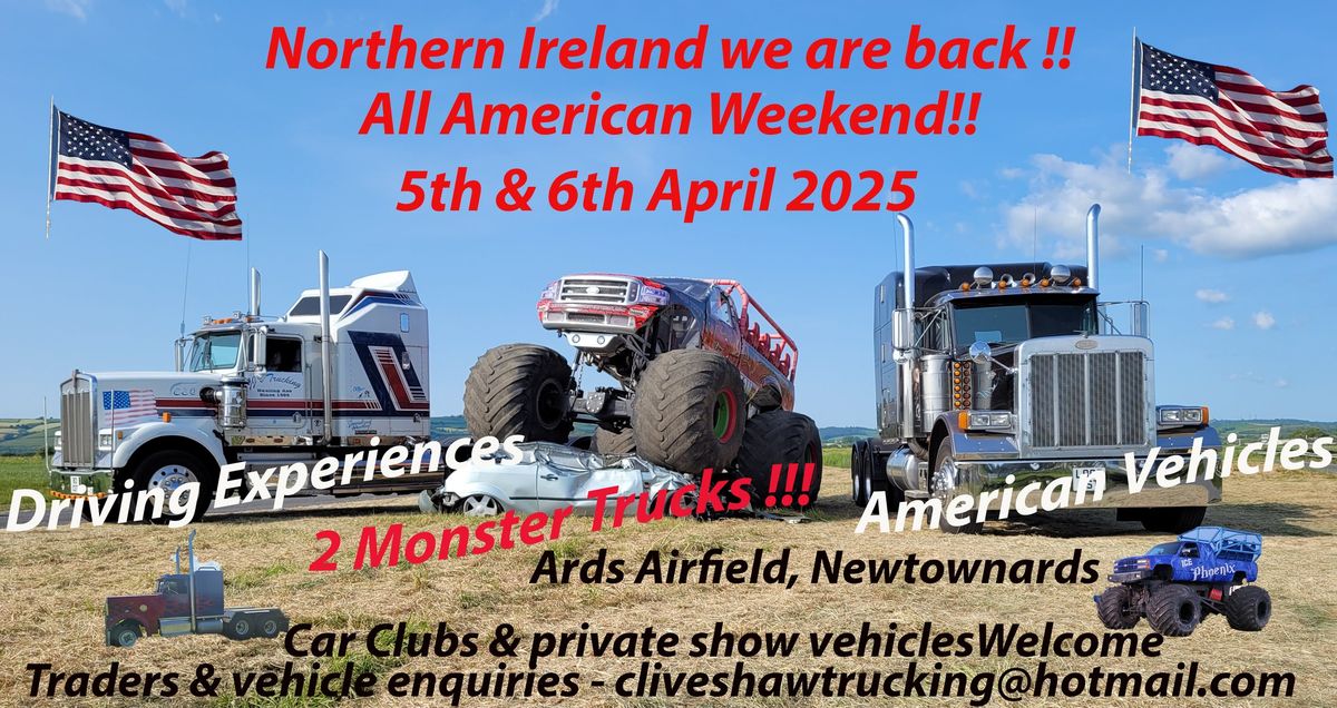 Monster Truck Rides,  'All American weekend' Newtownards Northern Ireland 