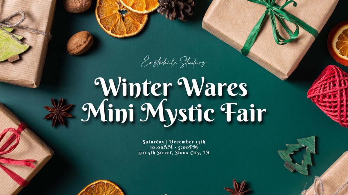 Winter Wares Mini Mystic Fair