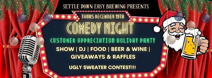 Comedy Night at Settle Down Easy Brewing (21+)