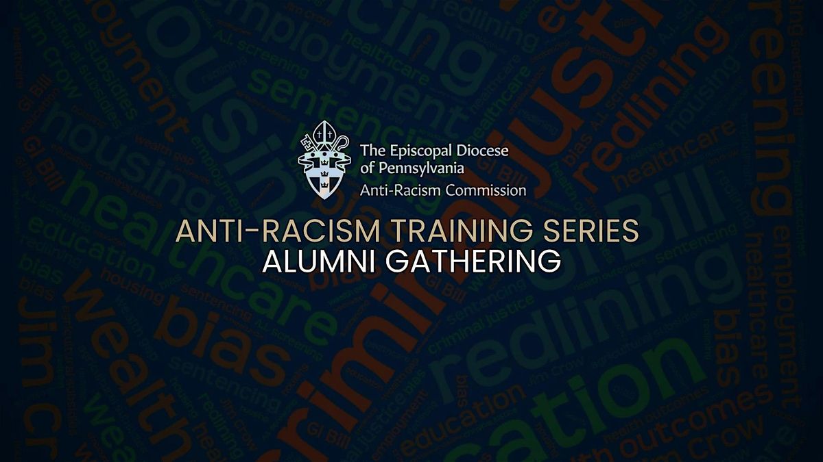 Anti-Racism Commission Training Alumni Gathering