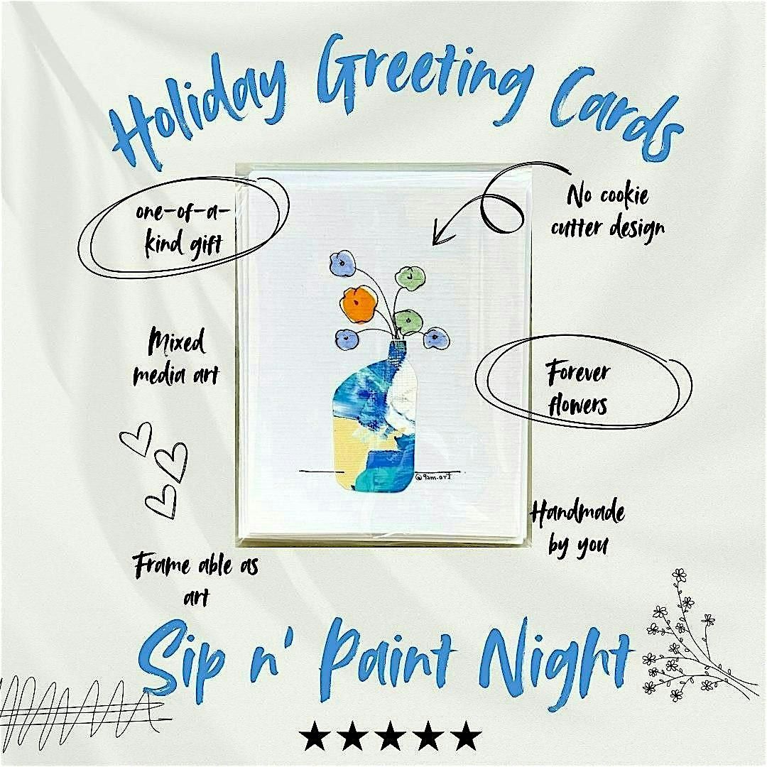 Paint N' Sip Night: Textured Floral Art Holiday Cards