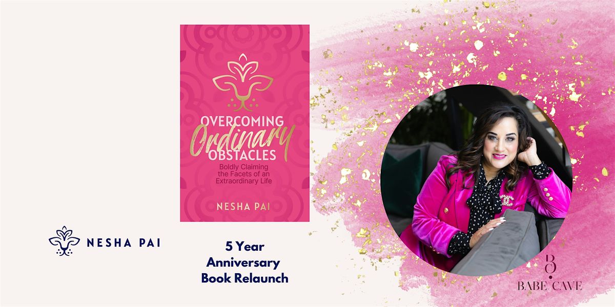 Nesha Pai 5 Year Anniversary Book Relaunch